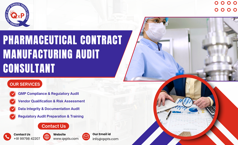 pharmaceutical contract manufacturing audit consultant in india