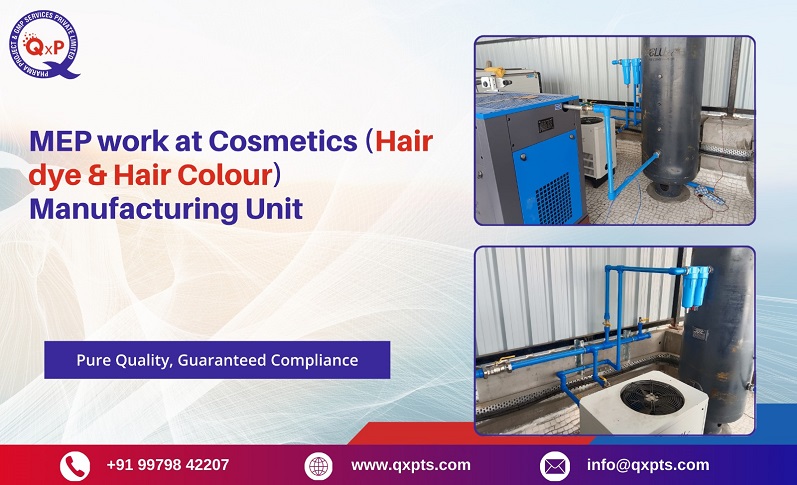 mep work at cosmetics (hair dye & hair colour) manufacturing unit in ahmedabad gujarat india