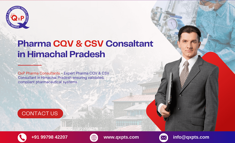 pharma cqv & csv consaltant in himachal pradesh