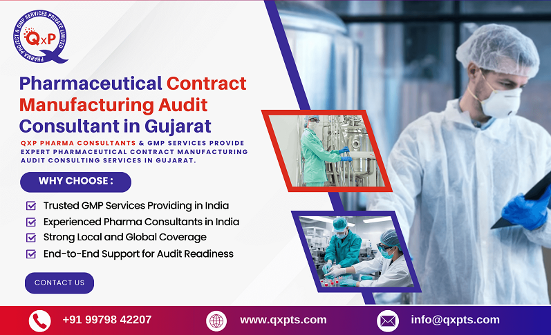pharmaceutical contract manufacturing audit consultant in gujarat
