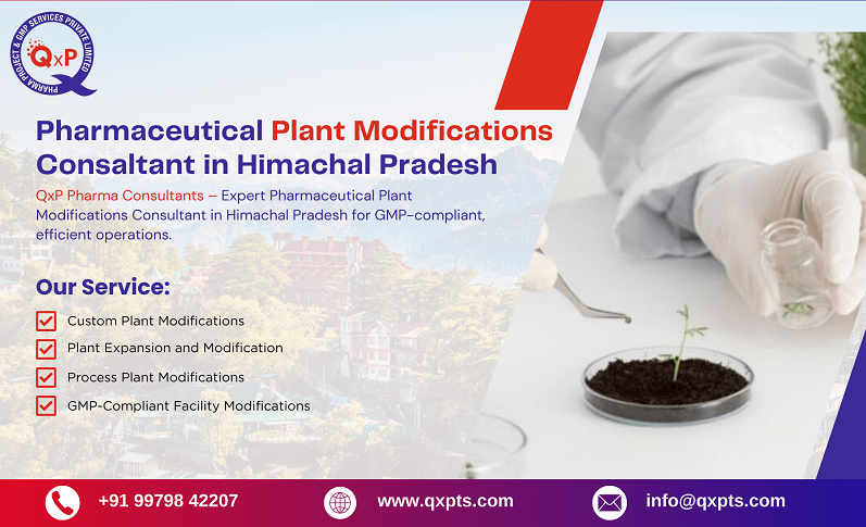 pharmaceutical plant modifications consultant in himachal pradesh