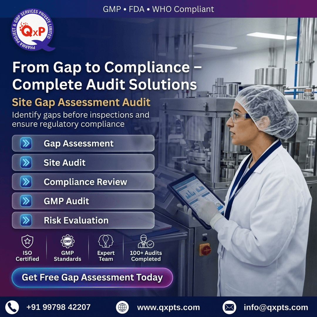 Smart Site Gap Assessment for Pharma Compliance Success