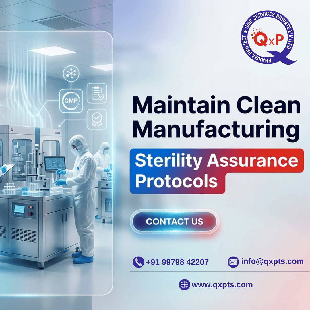 Sterility Assurance for Contamination-Free Pharma